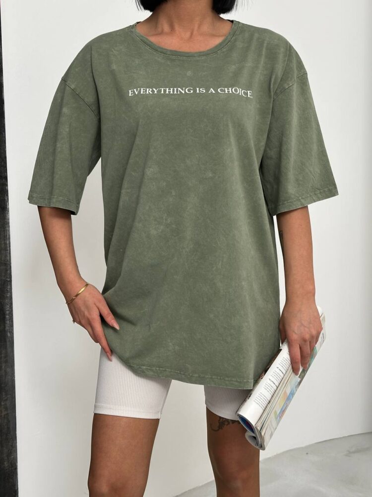 Acid washed T-shirt „Everything is a choice“